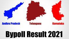 Andhra Pradesh, Telangana and Karnataka Bypoll Result 2021: ??????? ??? BJP-???????? ?? ??-?? ??? ?????