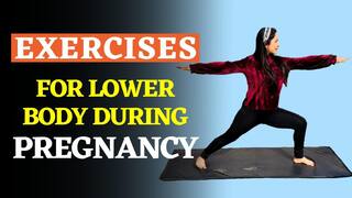 Health Tips For Pregnant Women: प्रेगनेंसी के दौरान इन लोअर बॉडी एक्सरसाइजेस को ज़रूर करें फॉलो | Watch Video