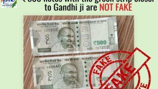 Fact Check: Are Rs 500 Notes With Green Strip Near Mahatma Gandhi's Picture Fake?
