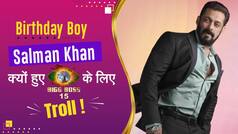 Salman Khan Turns 56 Today: This is Why Dabang Actor Got Trolled In BB15 House | Watch Video