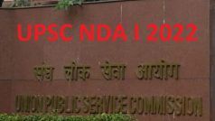 UPSC Recruitment: एनडीए और CDS भर्ती के लिए आगे बढ़ी एप्लीकेशन की लास्ट डेट, upsc.gov.in पर करें अप्लाई