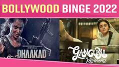 Year Ender 2021: Dhaakad To Gangubai Kathiawadi, List Of Upcoming Bollywood Films That Will Release In 2022 | Watch