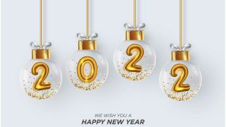 Happy New Year 2022: Best Greeting Cards, WhatsApp Status, Wishes, GiFs, Facebook Images to Share