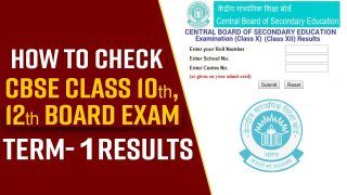 CBSE Class 10, 12 Board Exam 2022 Term 1 Result: Steps to Check Score; Watch Video