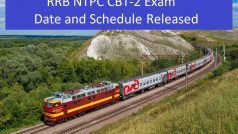RRB NTPC CBT-2 Schedule : आरआरबी एनटीपीसी सीबीटी-2 का शेड्यूल जारी, यहां चेक करें