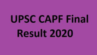 UPSC CAPF Final Result 2020: यूपीएससी ने  CAPF फाइनल परिणाम जारी किया, चेक करें