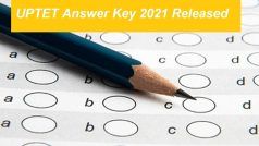 UPTET answer keys 2021: यूपीटीईटी आंसर की जारी, इस लिंक से डाउनलोड करें