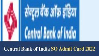 Central Bank of India SO Admit Card 2022 to Release Today at centralbankofindia.co.in | Know How to Download