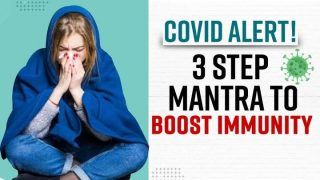 Health Tips: Covid-19 से लड़ने के लिए Immunity बढ़ाना है बेहद ज़रूरी, इन 3 Step Mantra से करें अपनी इम्युनिटी बूस्ट