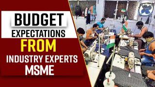 Budget 2022: What Does MSMEs Expect From Upcoming Budget? Expert Says; Watch Video