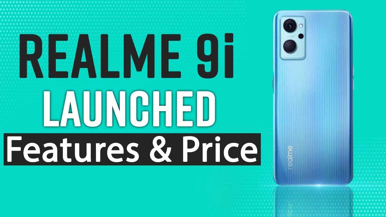 Realme 9i with Snapdragon 680 and 5,000mAh Battery Launched: Price,  Specifications