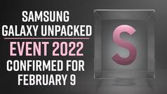 Samsung To Host Galaxy Unpacked Event 2022 On February 9, Here's What You Can Expect; Watch Video