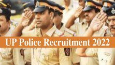 UP Police Constable Bharti 2022: यूपी पुलिस कांस्टेबल के लिए आवेदन शुरू, uppbpb.gov.in पर करें अप्लाई