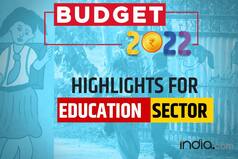 Budget 2022: Key Takeaways For The Education Sector