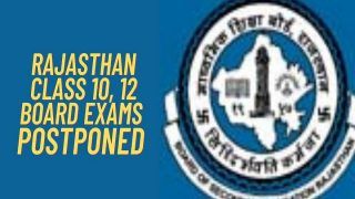 Rajasthan Board Postpones RBSE Class 10, 12 Board Exams to March 24, Date Sheet to be Out Soon