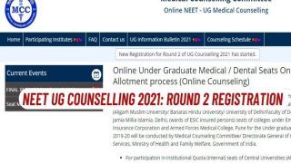 NEET UG Counselling 2021: Round 2 Registration Begins Today; Check Details Here