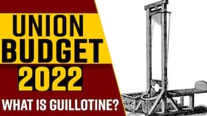 Budget 2022: What Is Guillotine? Who Applies It And Why, All You Need To Know; Watch Video