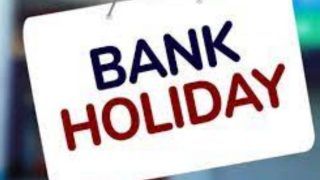 Bank Holiday Alert: Banks to Remain Shut in These States Today | Full List Here