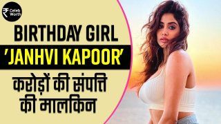 Birthday Special: Janhvi Kapoor Turns A Year Older Today, Her Net Worth Income Will Blow You Mind - Watch