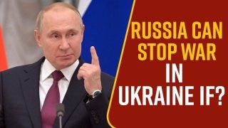 Russia-Ukraine Crisis: Russia To Stop Military Action In Ukraine If Kyiv Meets These Four Conditions - Kremlin, Watch Video