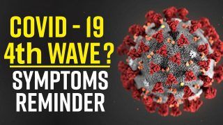 Covid-19 Fourth Wave, Symptoms of First, Second and Third Wave Explained | Watch Video