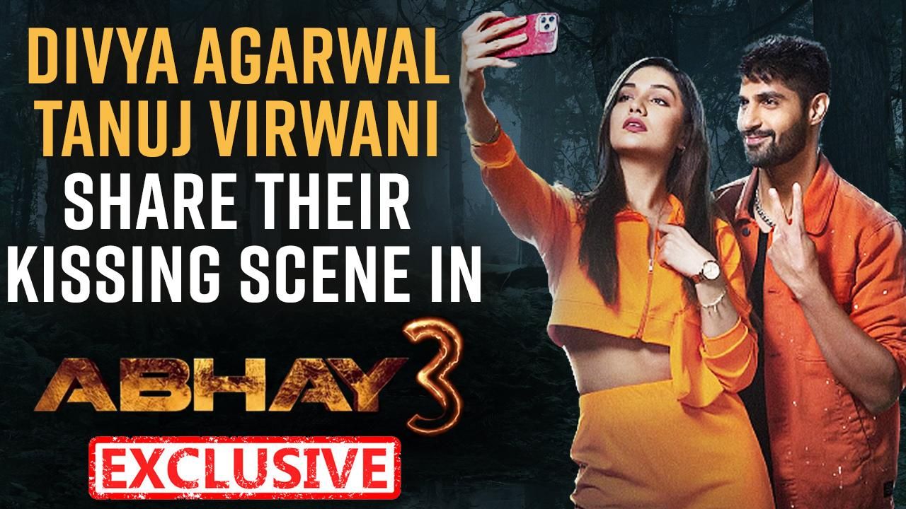 Divya Agarwal - Tanuj Virwani Open Up on Passionate Kissing Scene in Abhay 3 | Exclusive