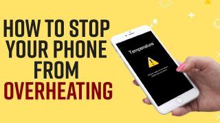 Tutorial: Is Your Smartphone Overheating? Here's How You Can Fix It, Follow These Tips - Watch