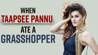 What ! Did Taapsee Pannu Really Eat A Grasshopper? Watch Video To Find Out