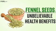 Fennel Seeds Are More Than Just A Mouth Freshener, Health Benefits of Saunf | Watch Video