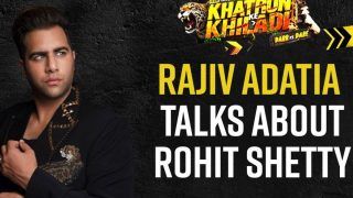 'बिग बॉस 15' के बाद 'खतरों के खिलाड़ी 12' में हुई Rajiv Adatia की एंट्री, Rohit Shetty को बताया बेस्ट होस्ट