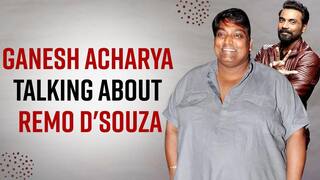 Ganesh Acharya Talks About Remo D'Souza| Exclusive