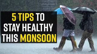 Monsoon Arrived: Follow These 5 Tips to Stay Healthy This Monsoon | Watch Video