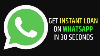Now Get Instant Loan On WhatsApp In 30 Seconds Without Filling Documents | Know The Whole Process Here