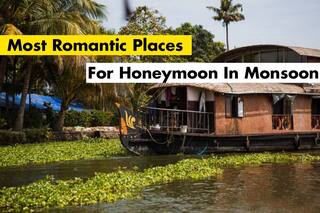 Tip Tip Barsa Paani...! 6 Most Romantic Places In India For Perfect Honeymoon During Monsoons