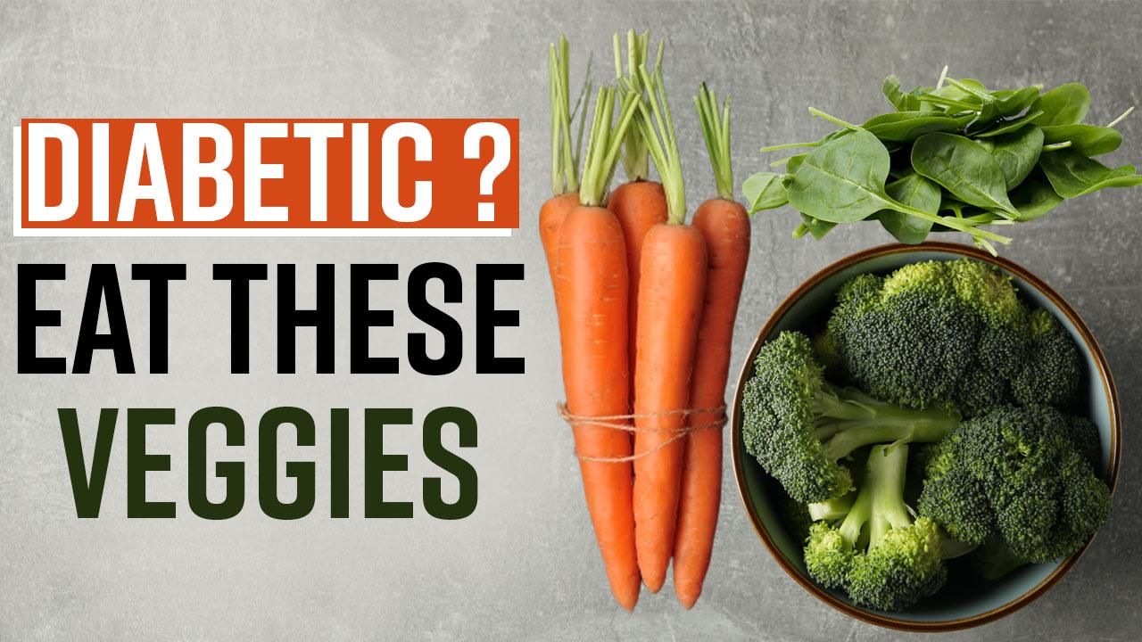 Broccoli To Cabbage Top 5 Vegetables That A Diabetic Patient Must