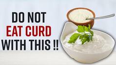Stop Eating Onions, Mangoes, Fish With Curd; Can be Extremely Harmful For Your Health