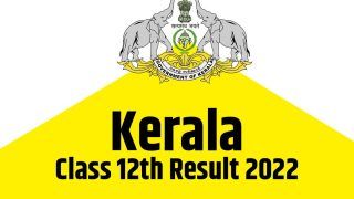 Kerala Class 12th Result 2022: केरल बोर्ड कक्षा 12वीं के पर‍िणाम जारी, चेक करें