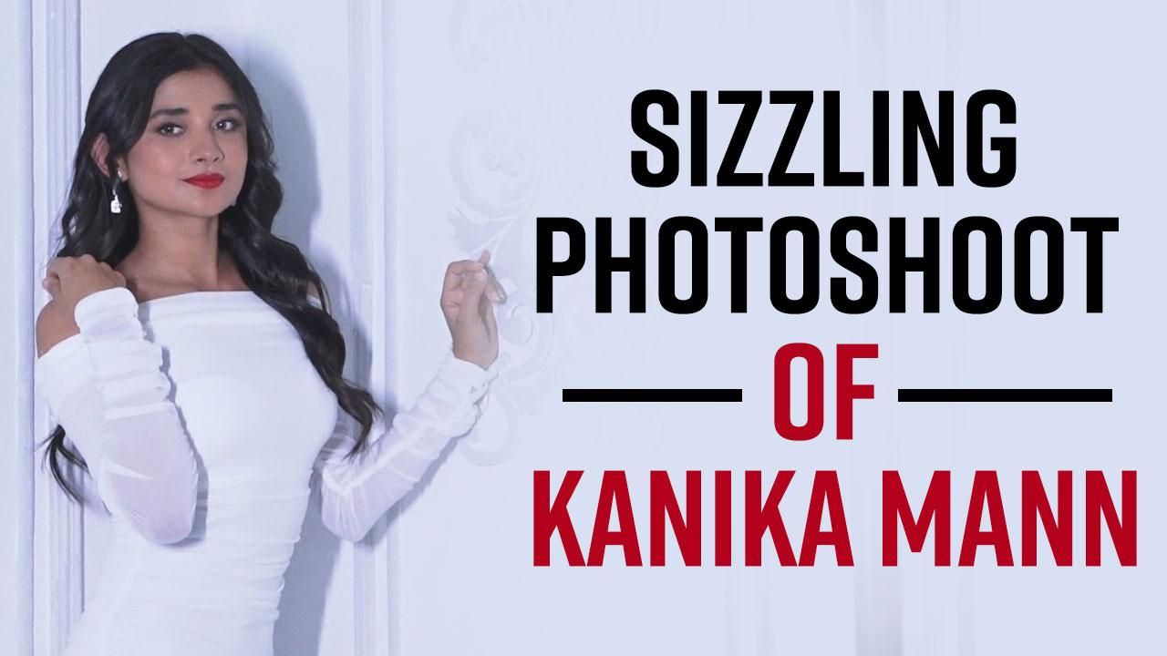 Kanika Mann Photoshoot: Actress Increases The Internet   s Temperature With Her Hot And Sensuous Photoshoot