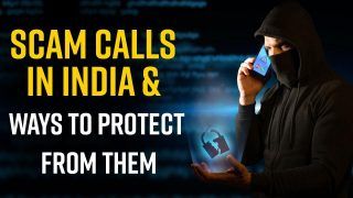 Scam Calls in India And Ways to Protect From Them Explained : Watch Awareness Video