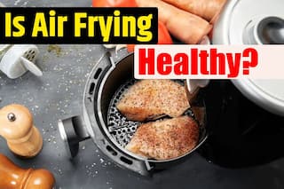 Is Air Frying Healthy? Know Top 5 Health Benefits of Air Fryers