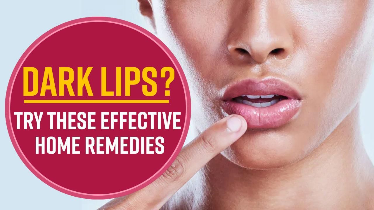 Dark Lips Home Remedies: Want Naturally Pink Lips? These Effective Home  Remedies Will Surely Help - Watch Video