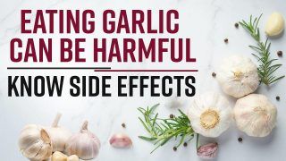 Side Effects Of Garlic: Reasons Why You Shouldn't Consume Too Much Of Garlic | Watch Video