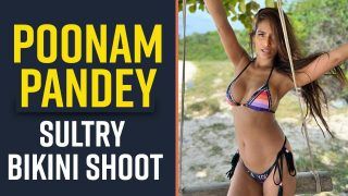 Poonam Pandey Bikini Shoot: Poonam Pandey Raises Internet's Temperature in Her Latest Bikini Shoot | Watch Video