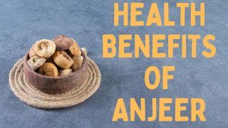 Anjeer Benefits: From Weight Loss to Hair Growth, Here Are Top 7 Reasons To Eat Figs Daily