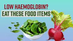 Hemoglobin Booster Foods: Low Blood Count? These Food Items Can Increase Blood Flow And Circulation - Watch Video