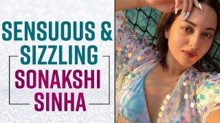 Sonakshi Sinha Hot Looks: 5 Times When Dabangg Actress Left Audience Speechless With Her Bold And Sizzling Looks - Watch Video