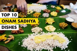 Onam Sadhya: Top 10 Mouthwatering Dishes Essential To Grand Onam Feast