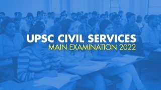 UPSC Civil Services Main Exam 2022: How to Gear Up For the Upcoming Exam? Read Here