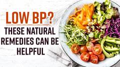Blood Pressure Cure: Low BP? These Easy And Effective Home Remedies Can Be Helpful - Watch Video