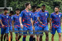 NorthEast United vs East Bengal FC Highlights, ISL 2022-23: EBFC Register 3-1 Victory Against NEUFC